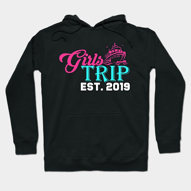 Girls Trip 2019 Funny Gift Hoodie by lateefo